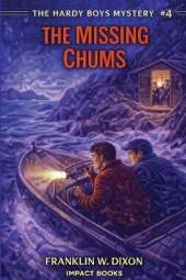 The Missing Chums: An Impact Book