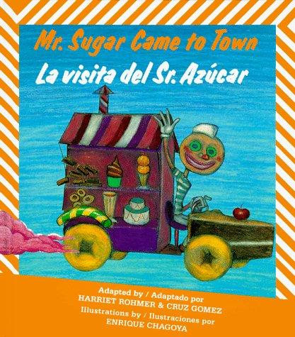 Mr. Sugar Came to Town