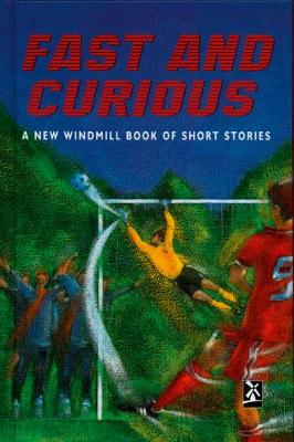 Fast And Curious