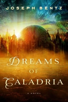 Dreams of Caladria