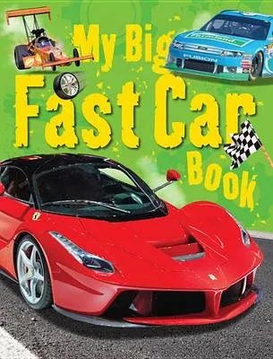 My Big Fast Car Book
