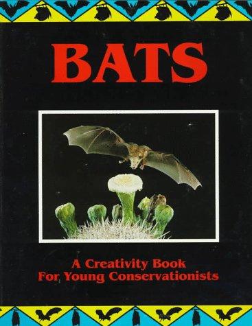 Bats: A Creativity Book for Young Conservationists