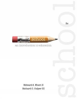 School : An Introduction to Education