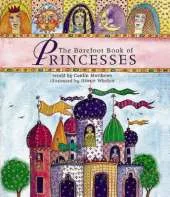Barefoot Book of Princesses