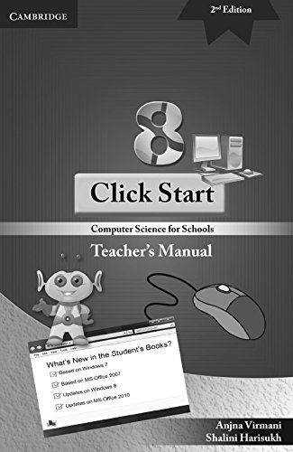 Click Start Level 8 Teacher's Manual: Computer Science for Schools