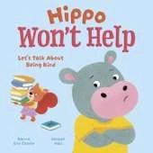 Hippo Won't Help: Let's Talk About Being Kind