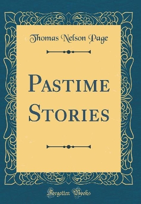 Pastime Stories (Classic Reprint)