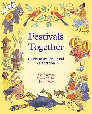 Festivals Together: A Guide to Multi-Cultural Celebration