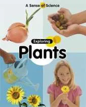 A Sense of Science: Exploring Plants
