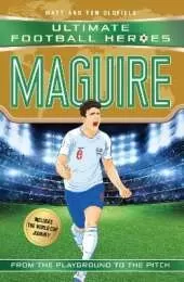 Ultimate Football Heroes: Maguire (Super Stoppers 10): Collect them all!