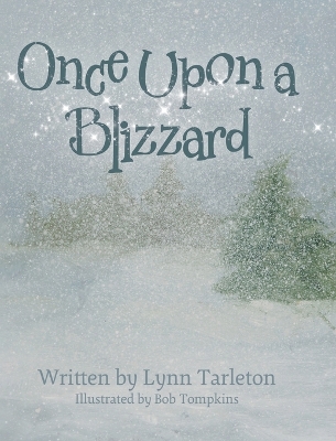Once Upon a Blizzard
