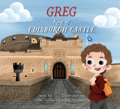 Greg – King of Edinburgh Castle