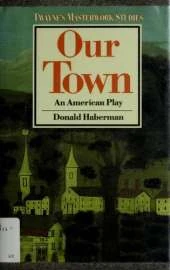 Our Town: an American Play