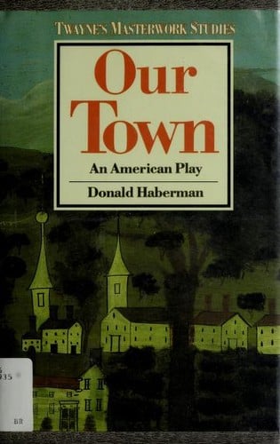 Our Town: an American Play