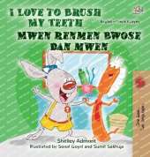 I Love to Brush My Teeth (English Haitian Creole Bilingual Book for Kids)