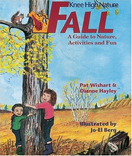 Knee High Nature: Fall