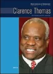 Clarence Thomas: Supreme Court Justice
