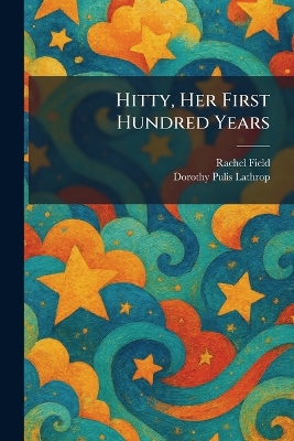 Hitty, Her First Hundred Years