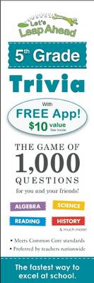 Let's Leap Ahead 5th Grade Trivia Notepad: The Game of 300 Questions for You and Your Friends!