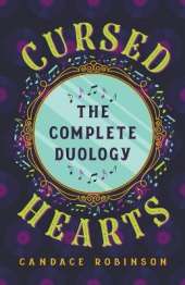 Cursed Hearts: The Complete Duology