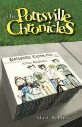 Pottsville Chronicles: A New Beginning