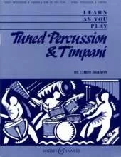 Learn As You Play Tuned Percussion & Timpani: New Edition