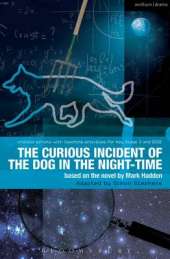 The Curious Incident of the Dog in the Night-Time: The Play