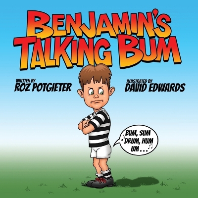 Benjamin's Talking Bum