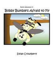 Bobby Bumble's Afraid to Fly