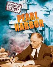 A Place in History: Pearl Harbor