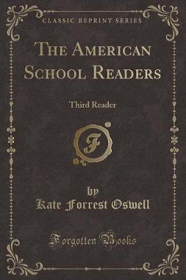 The American School Readers: Third Reader (Classic Reprint)