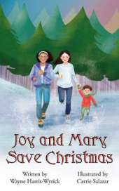 Joy and Mary Save Christmas