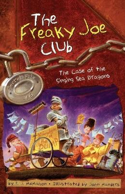 The Case of the Singing Sea Dragons: Secret File #6