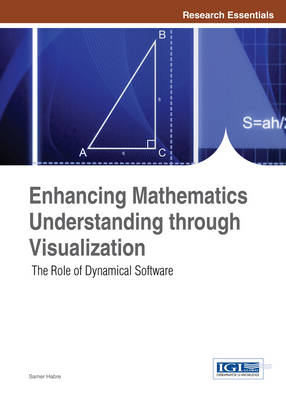 Enhancing Mathematics Understanding through Visualization: The Role of Dynamical Software