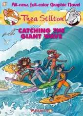 Catching the Giant Wave: Thea Stilton 4