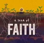 A Seed Of Faith