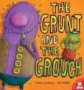 The Grunt and the Grouch