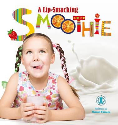 A Lip-Smacking Smoothie