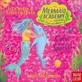 Mermaid Academy: Cora and Sparkle