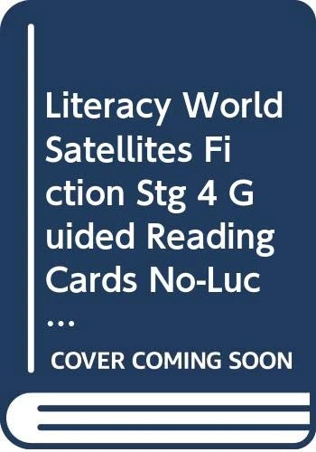 Literacy World Satellites Fiction Stg 4 Guided Reading Cards No-Luck Holmes Frwk Singl
