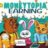 Moneytopia: Earning: Financial Literacy for Children