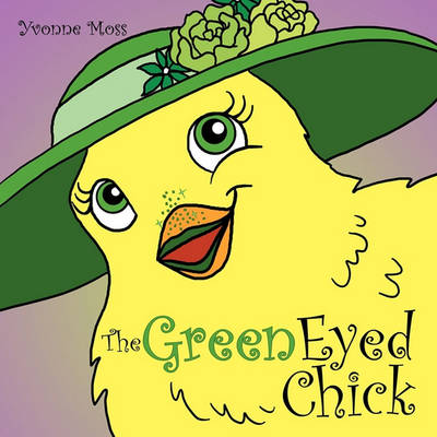 The Green Eyed Chick
