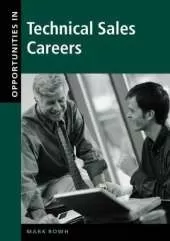 Opportunities in Technical Sales Careers