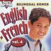 Bilingual Songs: English-French CD: Volume 4