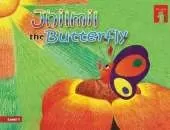 Jhilmil the Butterfly: Key stage 1