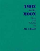 Amos and the Moon
