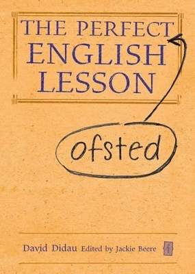 The Perfect (Ofsted) English Lesson