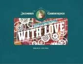 Jacominus Gainsborough: With Love