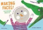 Making Faces!: Poke your face through the pictures - Star in your own Works of Art