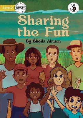 Sharing the Fun - Our Yarning